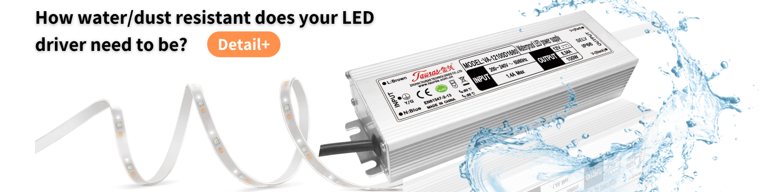 How waterdust resistant does your LED driver need to be2